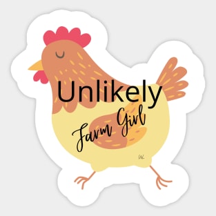 Unlikely Farm Girl Hen Graphic Sticker